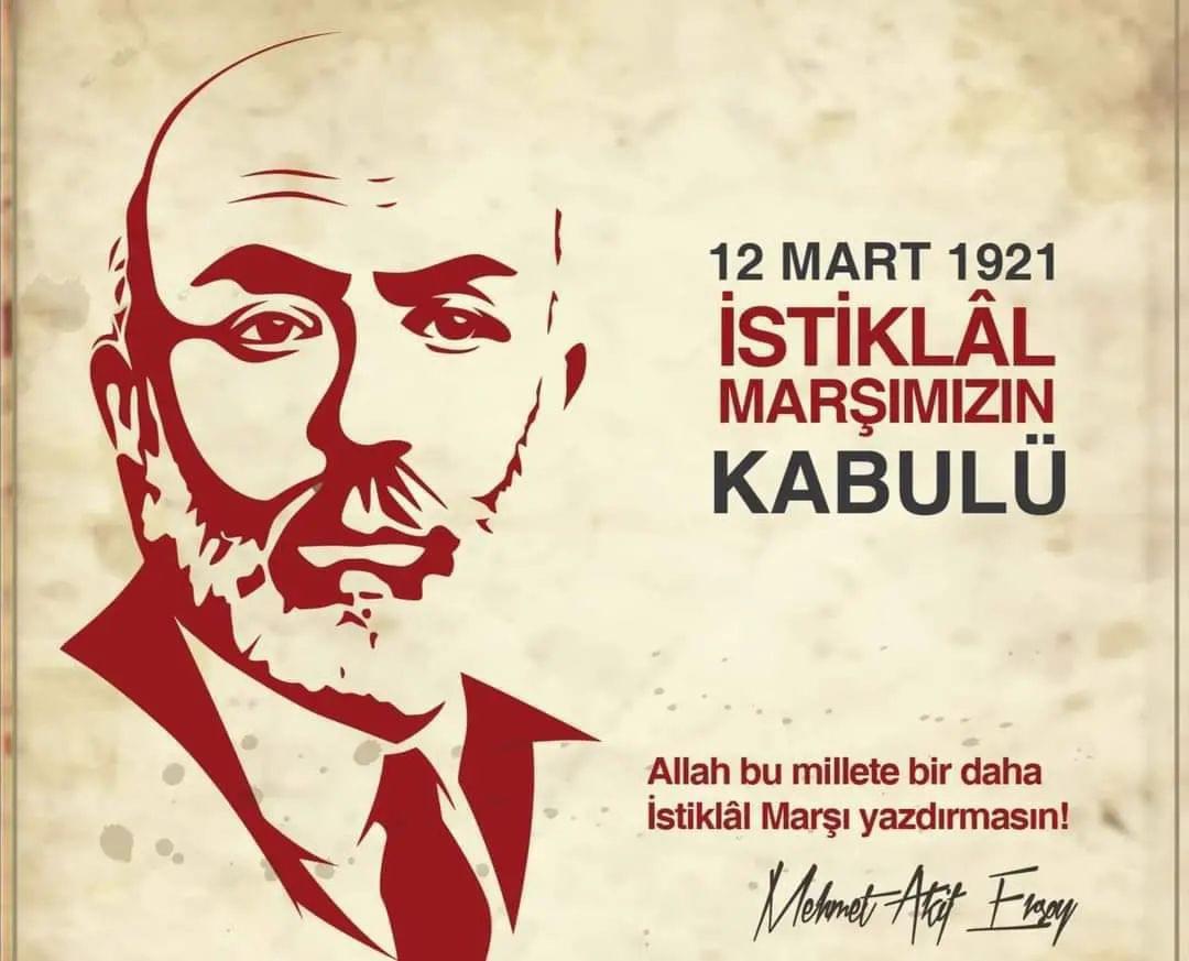 Kaymakamımız Muhammed Burak AKKÖZ'ün 12 Mart İstiklal Marşı’nın Kabulü ve Mehmet Akif Ersoy’u Anma Günü Mesajı